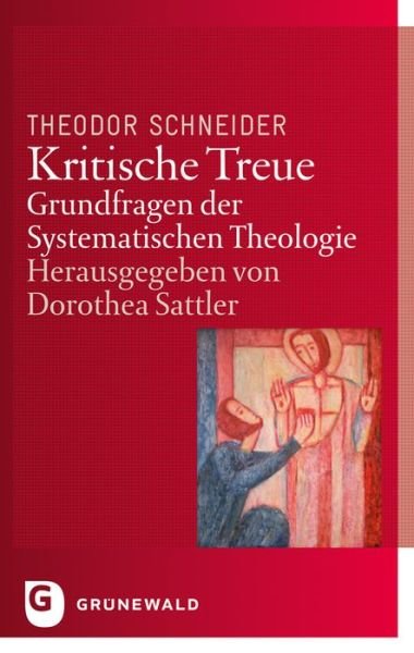 Cover for Schneider · Kritische Treue (Bog) (2018)