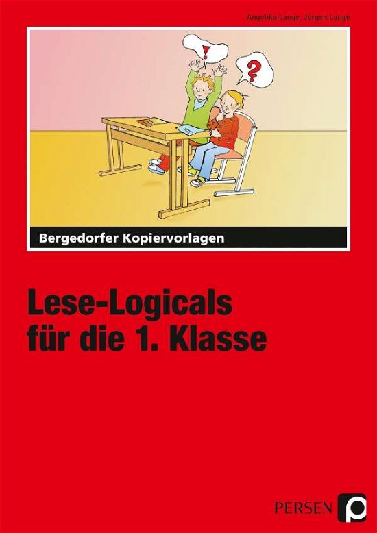 Lese-Logicals für die 1.Klasse - Lange - Bücher -  - 9783834423603 - 