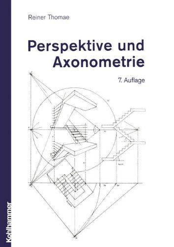 Cover for Reiner Thomae · Perspektive und Axonometrie (Book) (2001)