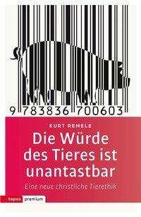 Cover for Remele · Die Würde des Tieres ist unantas (Book)