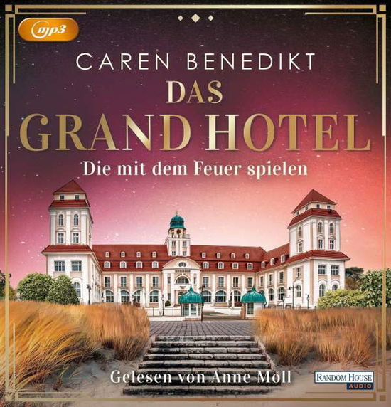 Cover for Caren Benedikt · Das Grand Hotel-die Mit Dem Feuer Spielen (CD) (2021)