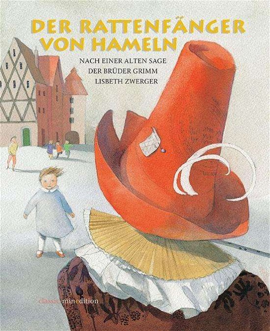 Cover for Brüder Grimm · Der Rattenfänger von Hameln (Hardcover bog) (2019)