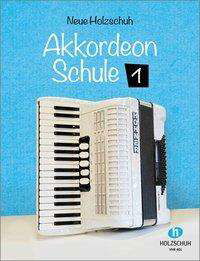 Cover for Holzschuh · Neue H.Akkordeon-Sch.1 VHR401 (Bok)