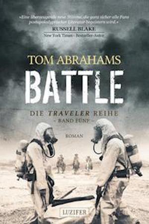 Cover for Tom Abrahams · BATTLE (Traveler 5) (Paperback Book) (2022)