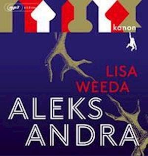 Cover for Lisa Weeda · CD Aleksandra (CD)