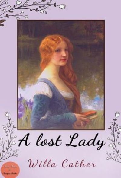 Cover for Willa Cather · A Lost Lady (Hardcover bog) (1923)