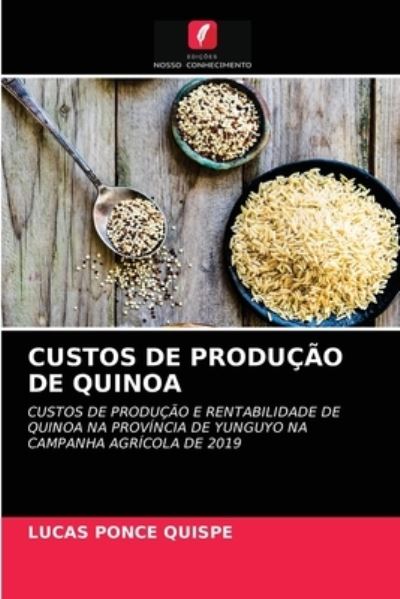 Cover for Lucas Ponce Quispe · Custos de Producao de Quinoa (Paperback Book) (2021)