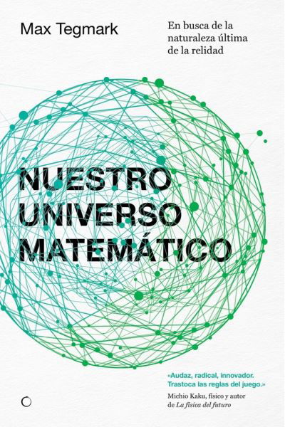 Cover for Max Tegmark · Nuestro Universo Matematico (Taschenbuch) (2022)