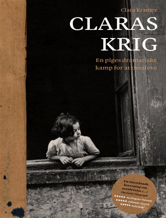 Claras krig, PB - Clara Kramer - Libros - Gads Forlag - 9788712054603 - 15 de diciembre de 2016
