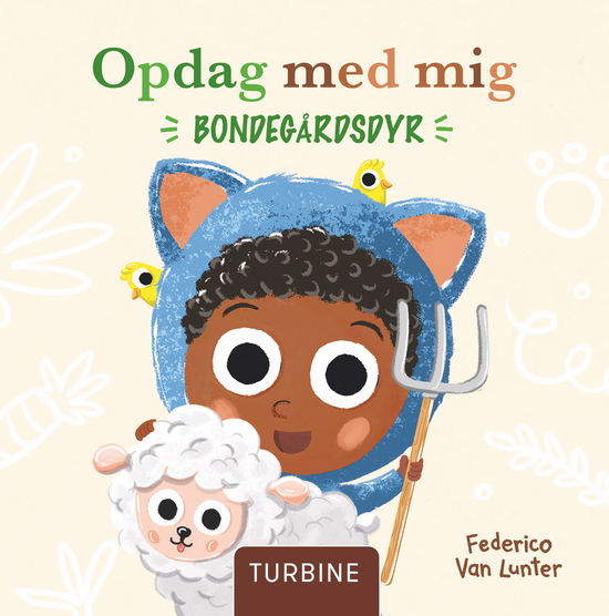 Opdag med mig - Bondegårdsdyr - Federico Van Lunter - Książki - Turbine - 9788743603603 - 16 grudnia 2024