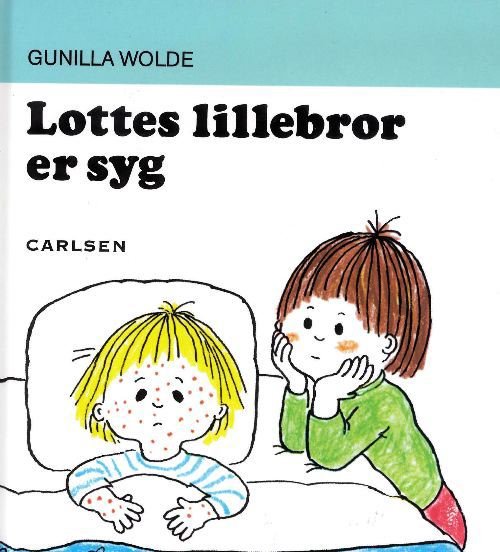 Cover for Gunilla Wolde · Lotte og Totte: Lottes lillebror er syg (4) (Gebundenes Buch) [2. Ausgabe] [Papbog] (1991)