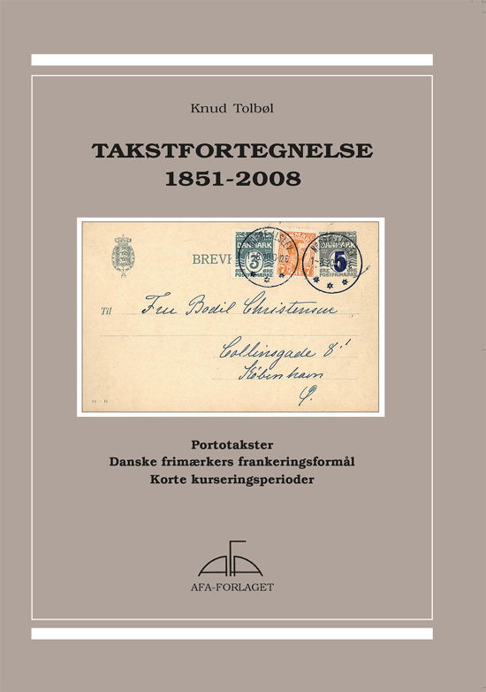 Cover for Knud Tolbøl · Takstfortegnelse 1851-2008 (Sewn Spine Book) [1st edition] (2007)