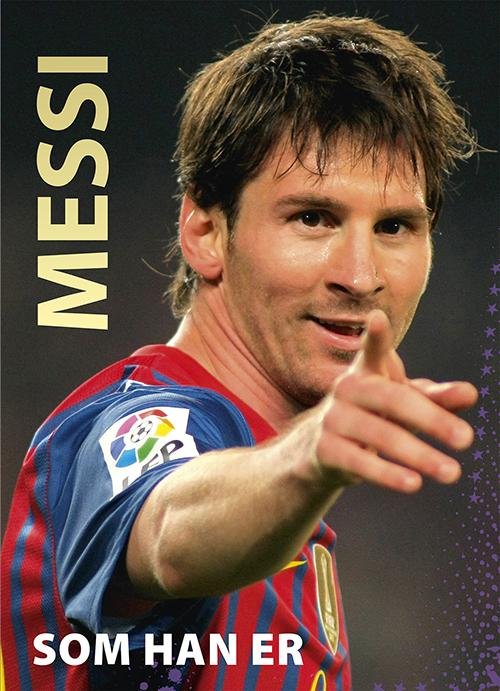 Messi -  - Books - Frydenlund - 9788771183603 - May 2, 2014