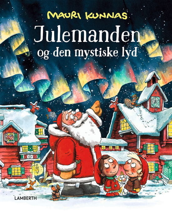 Mauri Kunnas · Julemanden og den mystiske lyd (Bound Book) [2nd edition] (2024)