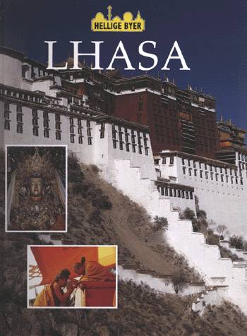 Cover for Anita Ganeri · Hellige byer.: Lhasa (Bound Book) [1st edition] (2002)