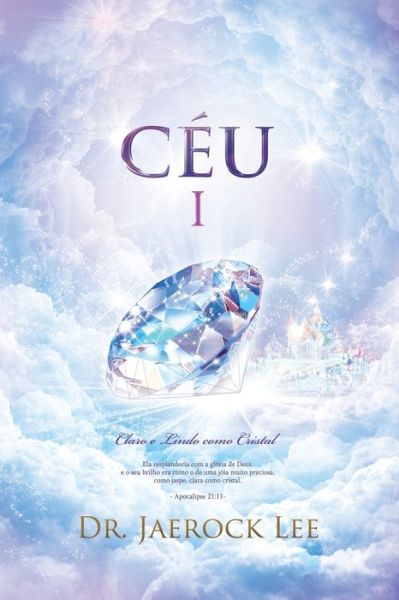 Ceu ? - Lee Jaerock - Books - Urim Books USA - 9788975574603 - April 1, 2019