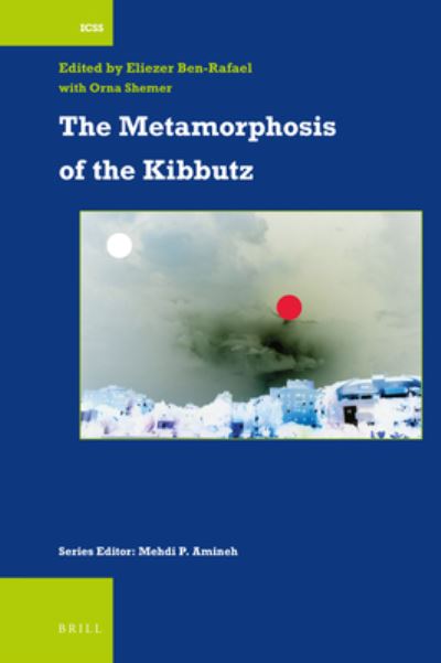 Cover for Eliezer Ben-Rafael · The Metamorphosis of the Kibbutz (Hardcover Book) (2020)