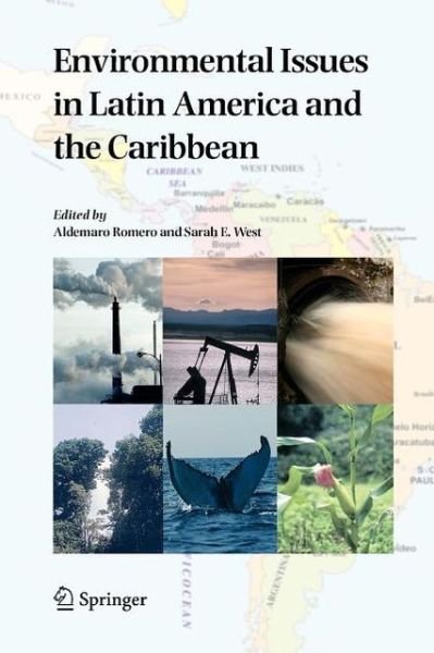 Cover for Aldemaro Romero · Environmental Issues in Latin America and the Caribbean (Pocketbok) [Softcover reprint of hardcover 1st ed. 2005 edition] (2010)