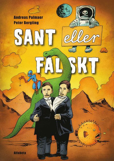 Cover for Andreas Palmaer · Sant eller falskt (Innbunden bok) (2013)
