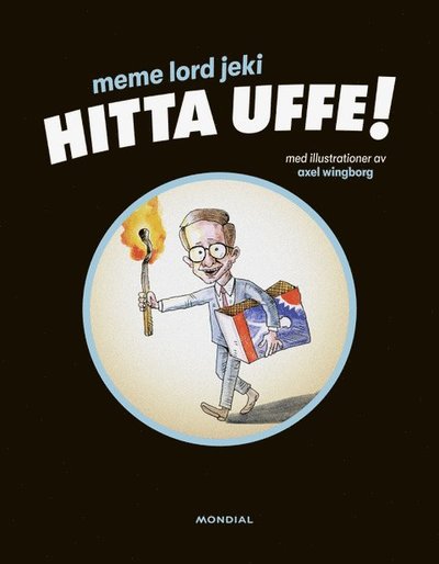 Cover for Meme Lord Jeki · Hitta Uffe (Hardcover Book) (2023)