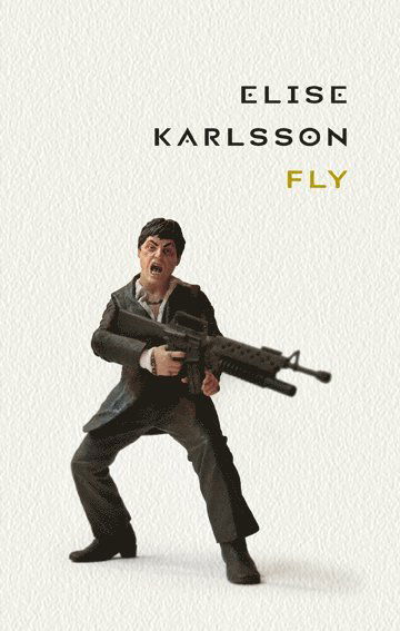 Cover for Elise Karlsson · Fly (Book) (2007)