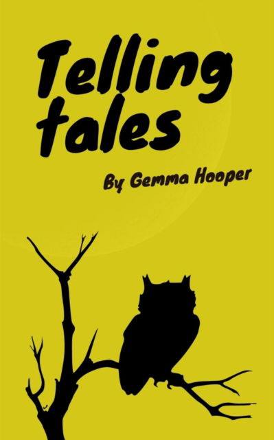 Cover for Gemma Hooper · Telling tales (Paperback Book) (2023)