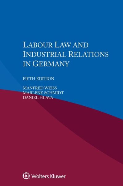 Cover for Manfred Weiss · Labour Law and Industrial Relations in Germany (Paperback Book) (2020)