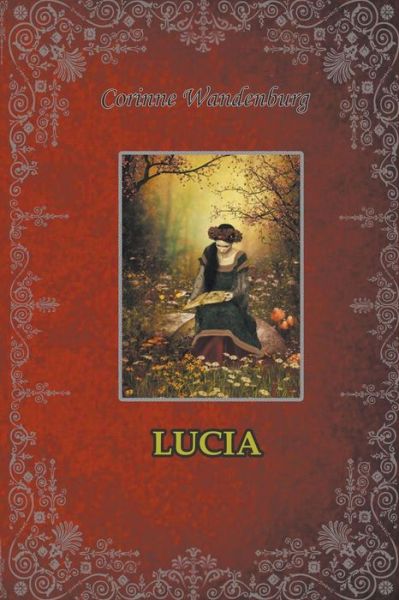 Cover for Corinne Wandenburg · Lucia (Paperback Book) (2013)