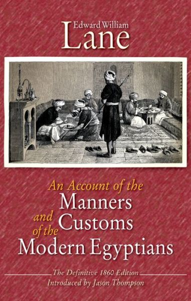 Cover for Edward William Lane · An Account of the Manners and Customs of the Modern Egyptians (Paperback Book) (2012)