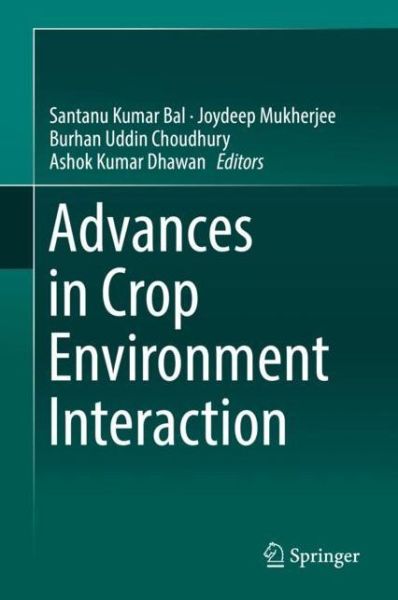 Cover for Advances in Crop Environment Interaction (Book) [1st ed. 2018 edition] (2018)