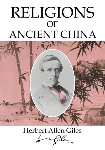 Cover for Herbert Allen Giles · Religions of Ancient China (Paperback Book) (2020)