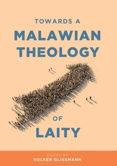 Cover for Volker Glissmann · Towards a Malawian Theology of Laity (Paperback Book) (2021)