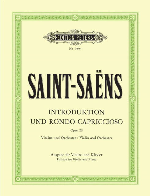 Introduction and Rondo capriccioso Op. 28 (Edition for Violin and Piano) - - Bøger - Edition Peters - 9790014104603 - 12. april 2001