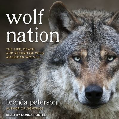 Cover for Brenda Peterson · Wolf Nation (CD) (2018)