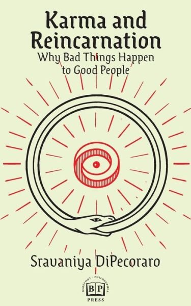 Cover for Sravaniya DiPecoraro · Karma &amp; Reincarnation: Why Bad Things Happen to Good People (Pocketbok) (2021)