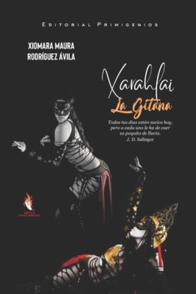 Cover for Xiomara Maura Rodríguez Ávila · Xarahlai La Gitana (Paperback Book) (2020)