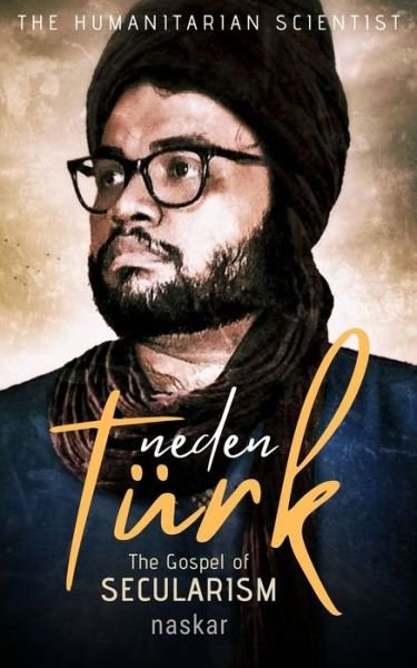 Cover for Abhijit Naskar · Neden Turk (Pocketbok) (2021)