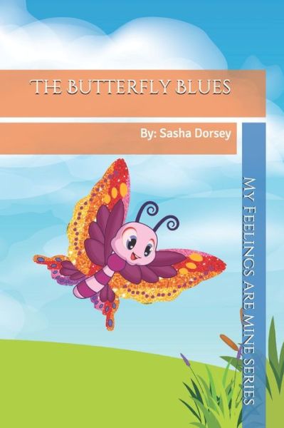 Cover for Sasha Dorsey · The Butterfly Blues (Paperback Book) (2020)