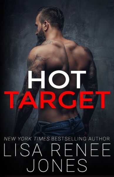 Cover for Lisa Renee Jones · Hot Target (Paperback Book) (2020)