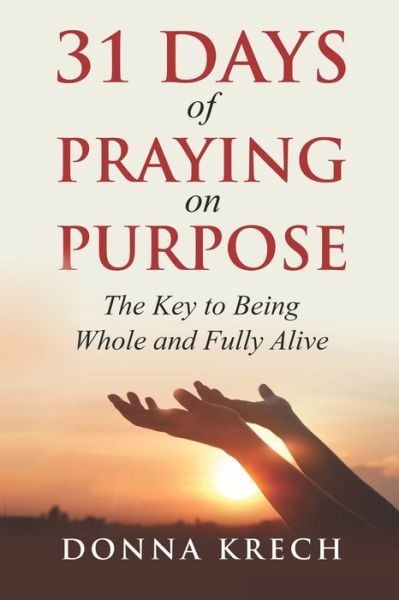 Cover for Donna Krech · 31 Days of Praying on Purpose (Paperback Book) (2020)