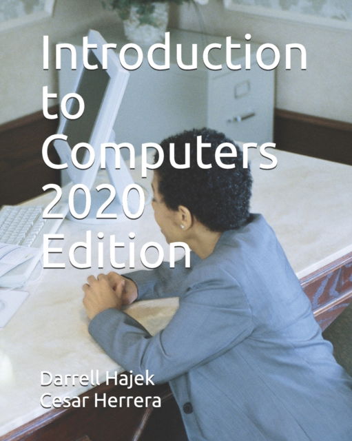 Cover for Cesar Herrera · Introduction to Computers 2020 Edition (Paperback Book) (2020)