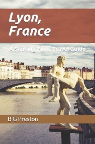 Cover for B G Preston · Lyon France (Paperback Book) (2020)