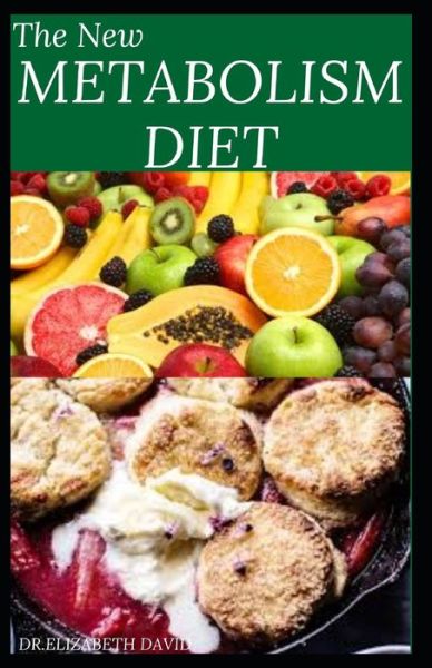 Cover for Dr Elizabeth David · The New Metabolism Diet (Paperback Book) (2020)