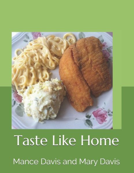 Cover for Mary Davis · Taste Like Homes (Pocketbok) (2020)