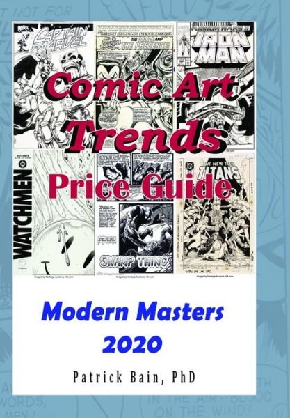 Patrick T Bain · Comic Art Trends Price Guide 2020 (Paperback Bog) (2020)