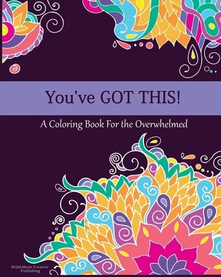 Cover for Wildemoon Creative · You've got this! (Paperback Book) (2020)