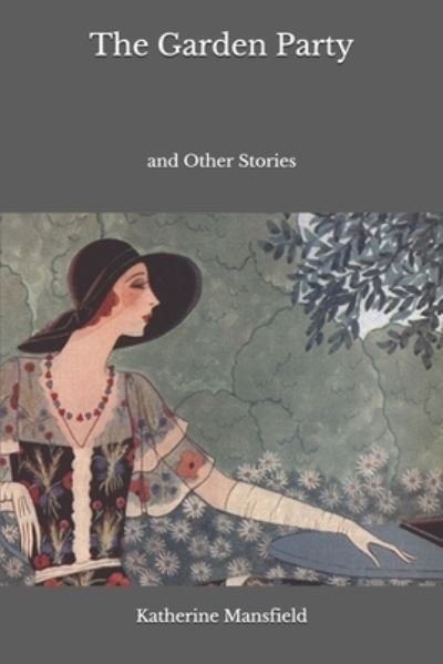 Cover for Katherine Mansfield · The Garden Party (Taschenbuch) (2020)
