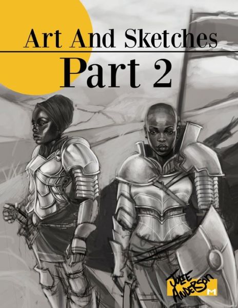 Cover for Julie Anderson · Art And Sketches Part 2 (Paperback Book) (2021)