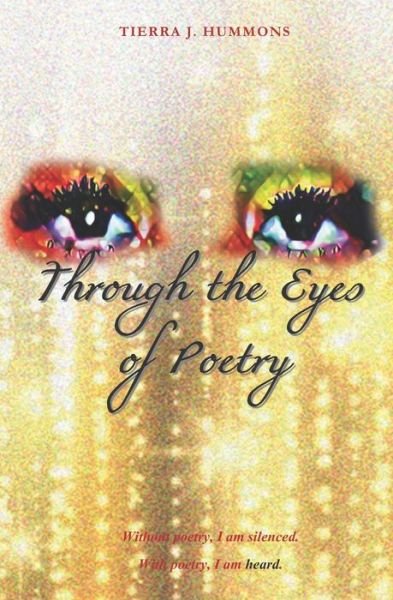 Cover for Tierra J Hummons · Through the Eyes of Poetry (Paperback Book) (2021)