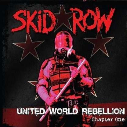 United World Rebellion -chapter One - Skid Row - Musik - ROCK - 0020286213604 - 16. april 2013